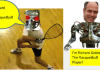 Robot with human head playing racquetball and human with robot body.